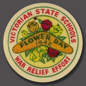 Victorian State Schools War Relief Effort badge 1942