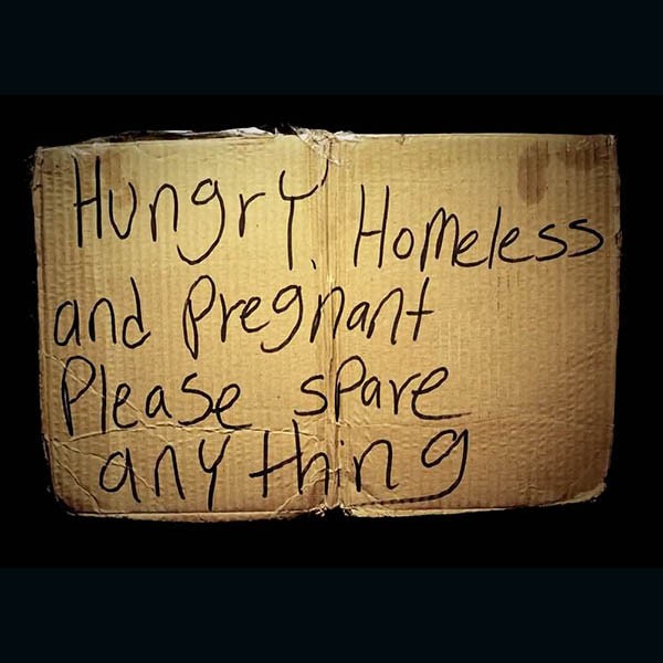 Andres Serrano Sign of the times homeless people in New York project. Sign reads Hungry homeless and pregnant. Please spare anything.