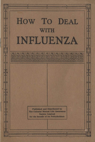 Insurance company's publication response to influenza. Stapled pamphlet, 18.4 x 12.4 cm. Collection of Andrew H.