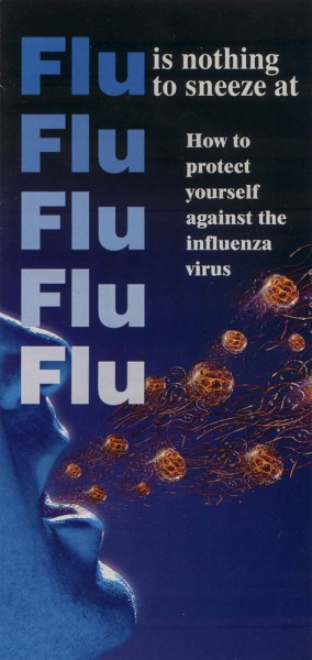 Flu warning brochure. Published by CSL, 1993. 21 x 10 cm. Collection of Andrew H.