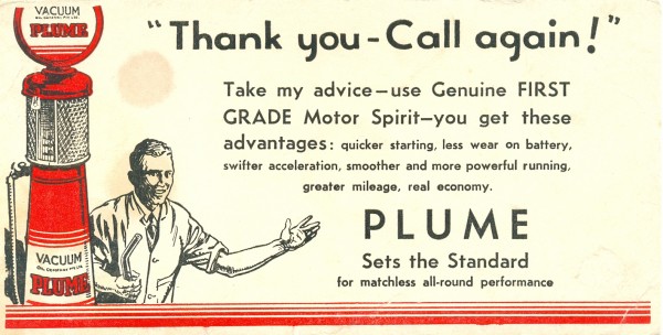 'Thank you - call again; Plume sets the standard', blotter, circa 1940s,10.5 x 20 cm. Collection of Andrew H.