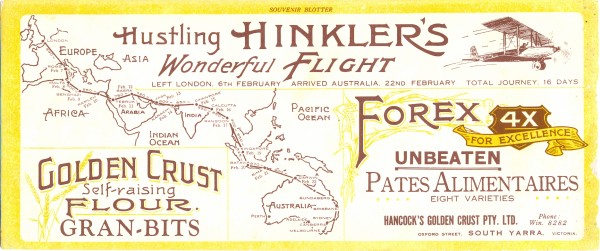 Souvenir blotter for Bert Hinkler's 1928 flight, produced by Golden Crust Flour, 10 x 23.5 cm. Collection of Andrew H.