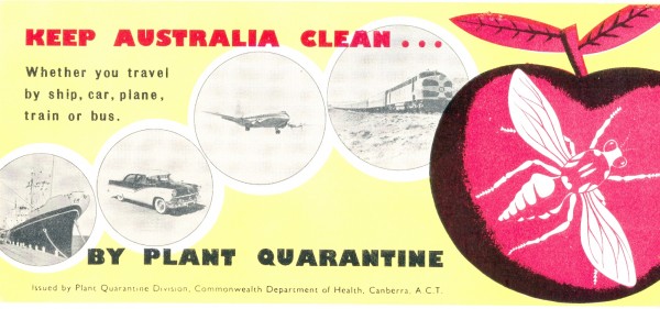 'Keep Australia clean...', Plant Quarantine Division, blotter, 9 x 20 cm. Collection of Andrew H.