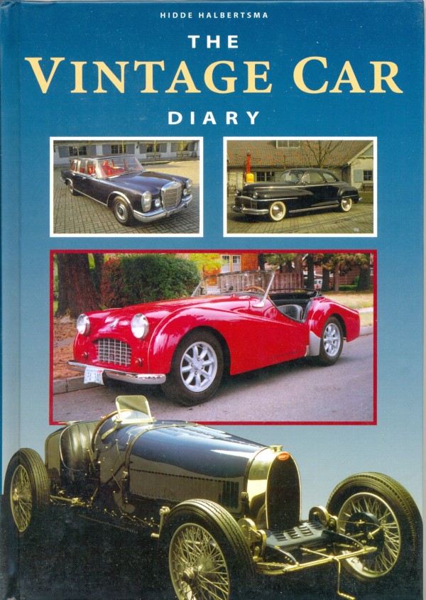 'The Vintage car diary 1997' by Hidde Halbertsam, Rebo Productions, 24 x 17 cm, 1996. Collection of  Richard Felix.